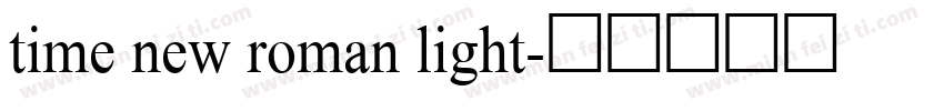 time new roman light字体转换